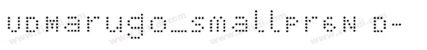 UDMarugo_SmallPr6N D字体转换